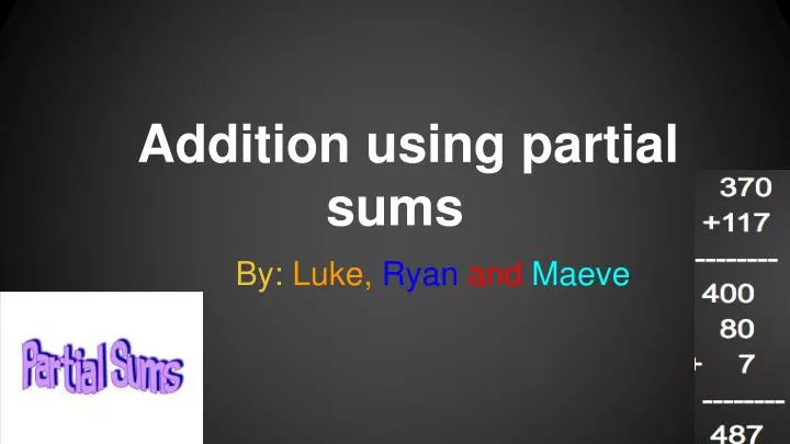 addition using partial sums