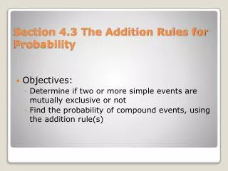 Section 4.3 The Addition Rules for Probability