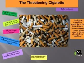 The Threatening Cigarette