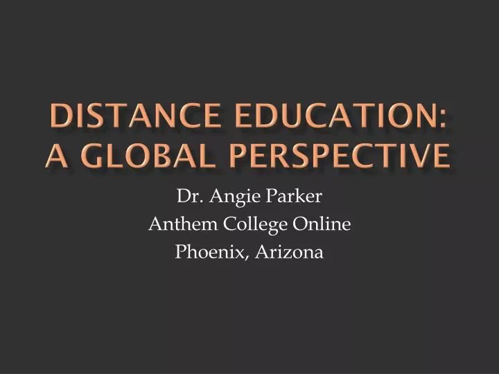 distance education a global perspective
