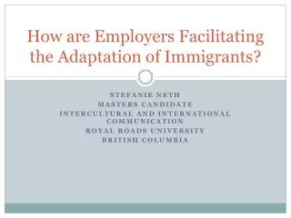 How are Employers Facilitating the Adaptation of Immigrants?