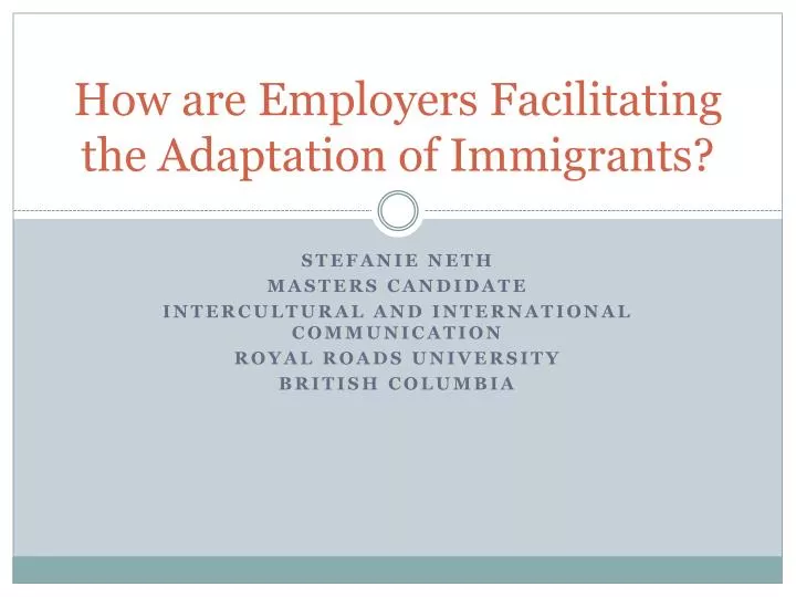 how are employers facilitating the adaptation of immigrants
