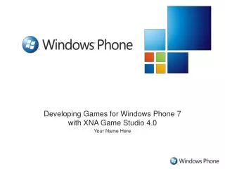 Developing Games for Windows Phone 7 with XNA Game Studio 4.0