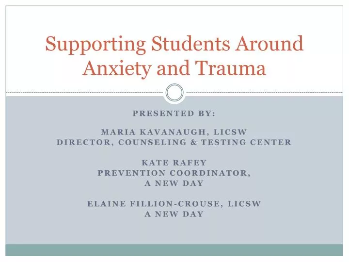 supporting students around anxiety and trauma