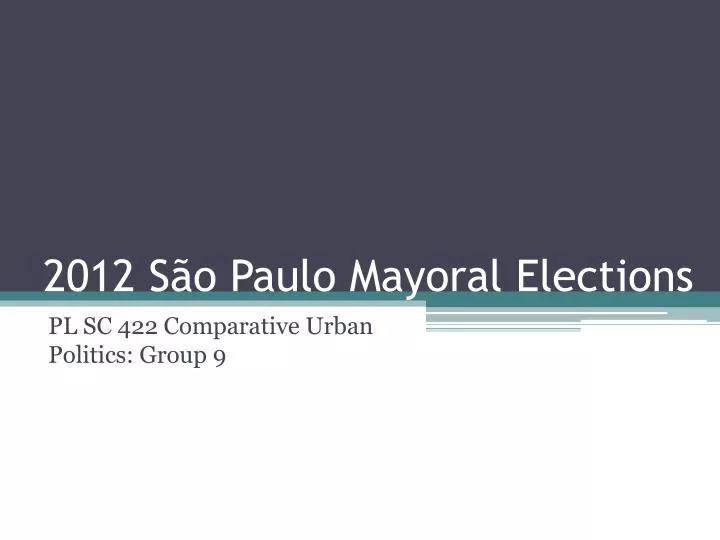 2012 s o paulo mayoral elections