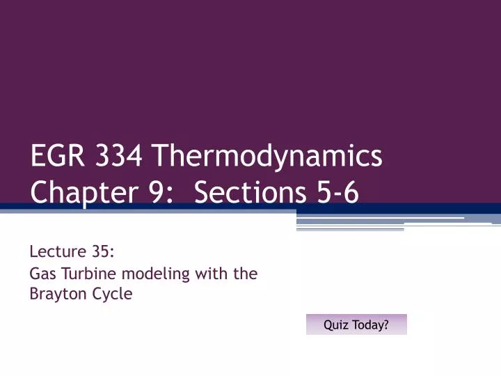 egr 334 thermodynamics chapter 9 sections 5 6