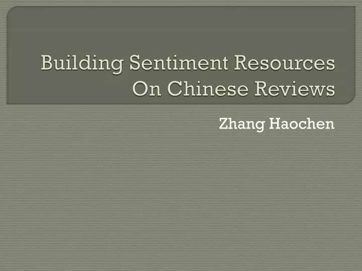 building sentiment resources on chinese reviews