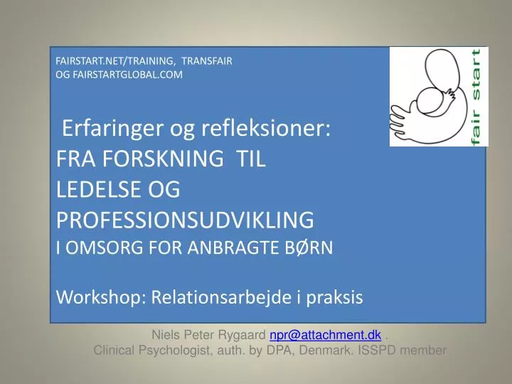 niels peter rygaard npr@attachment dk clinical psychologist auth by dpa denmark isspd member