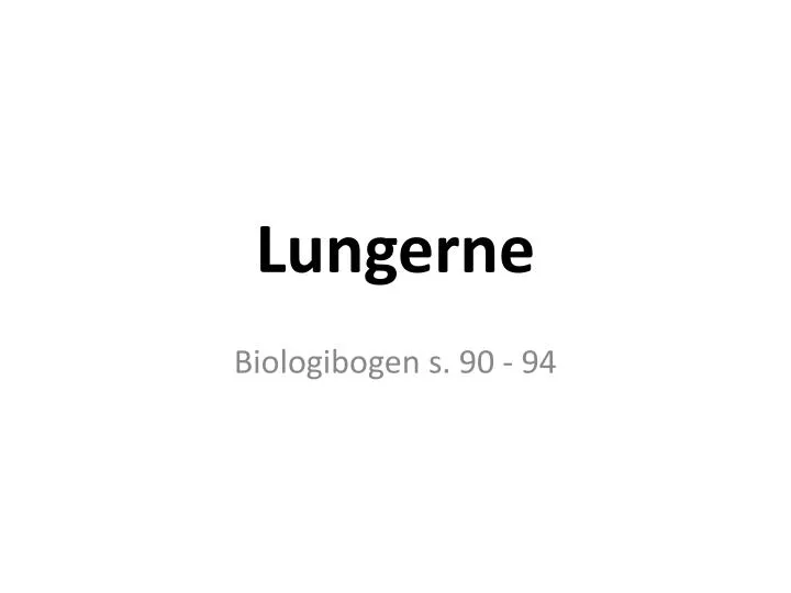 lungerne