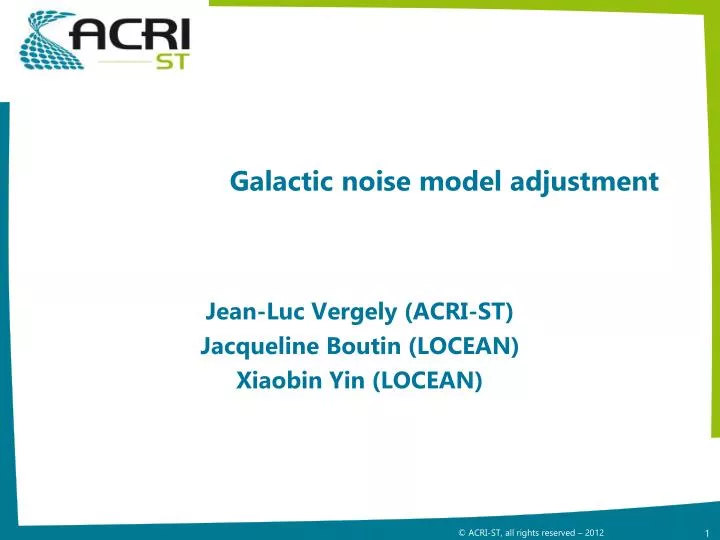 galactic noise model adjustment
