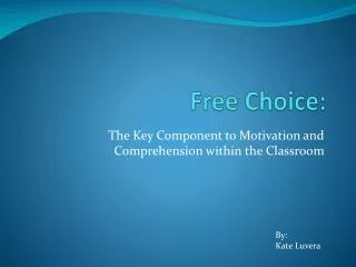 free choice