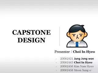 CAPSTONE DESIGN