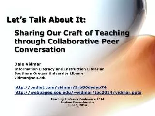 Sharing Our Craft of Teaching through Collaborative Peer Conversation