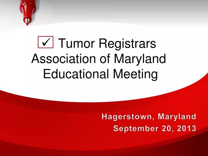 tumor registrars association of maryland educational meeting