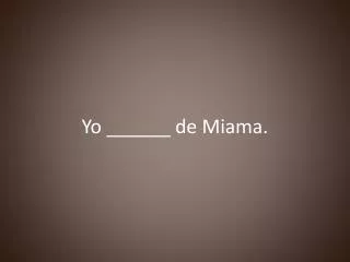 yo de miama