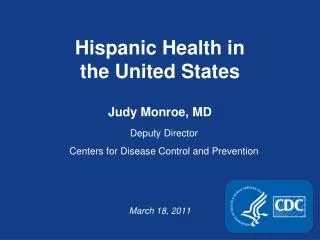 Hispanic Health in the United States