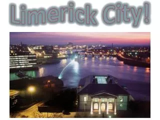 Limerick City!