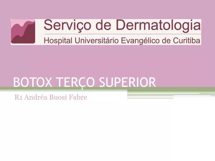 botox ter o superior