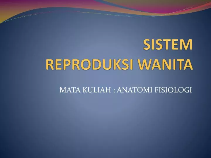 sistem reproduksi wanita