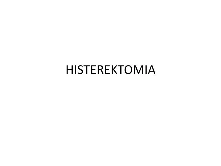 histerektomia