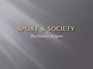 Sport &amp; Society