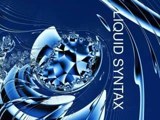liquid syntax