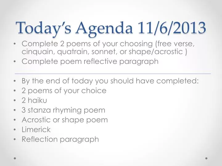 today s agenda 11 6 2013