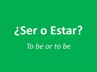 ser o estar
