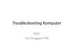 Troubleshooting Komputer - slide 1