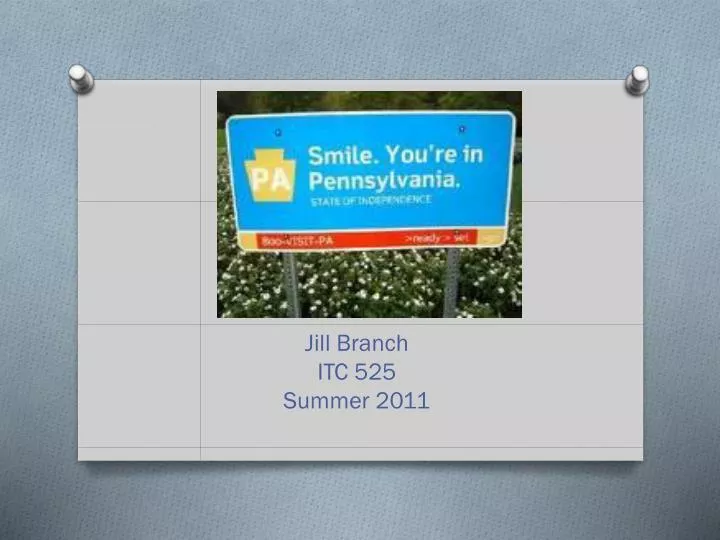 jill branch itc 525 summer 2011