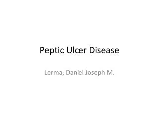 Peptic Ulcer Disease