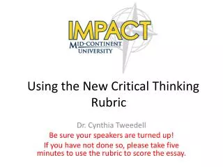 Using the New Critical Thinking Rubric