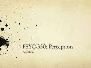 PSYC 330: Perception