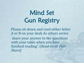 Mind Set Gun Registry