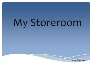 My Storeroom