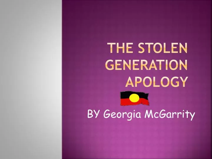 the stolen generation apology