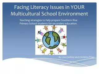 Facing Literacy Issues in YOUR Multicultural School Environment