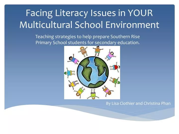 facing literacy issues in your multicultural school environment