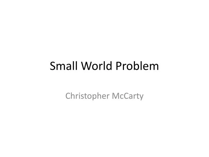 small world problem