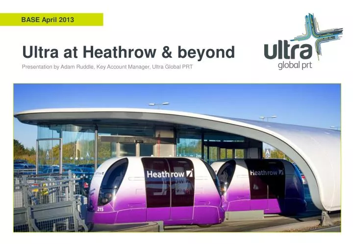 ultra at heathrow beyond