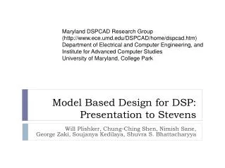 Model Based Design for DSP: Presentation to Stevens