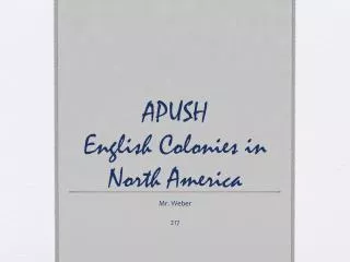 APUSH English Colonies in North America