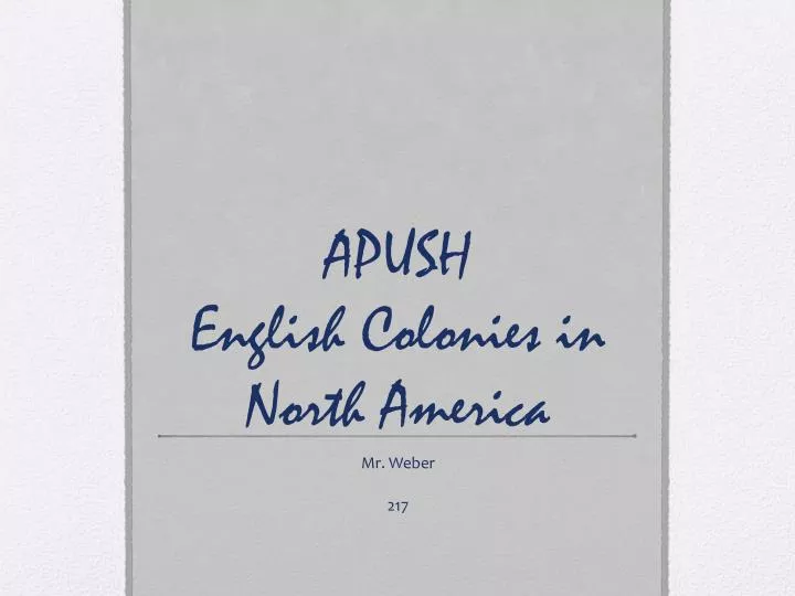 apush english colonies in north america