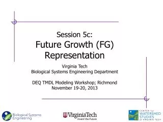 Session 5c: Future Growth (FG) Representation