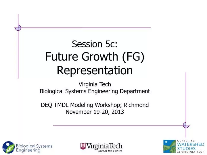 session 5c future growth fg representation