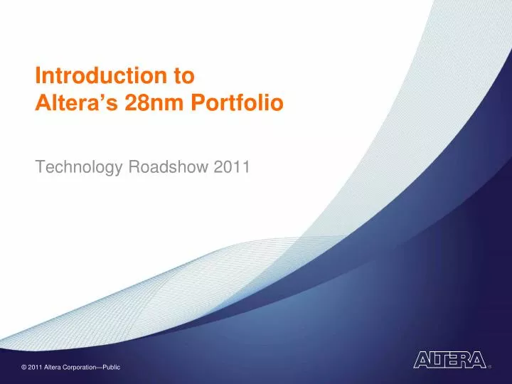 introduction to altera s 28nm portfolio