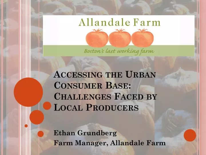 accessing the urban consumer base challenges faced by local producers