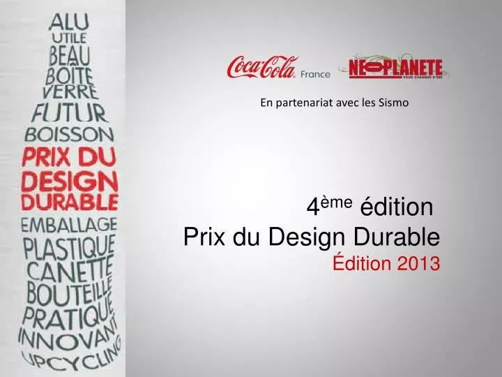 4 me dition prix du design durable dition 2013