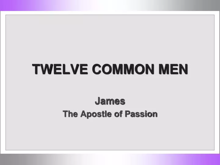 twelve common men