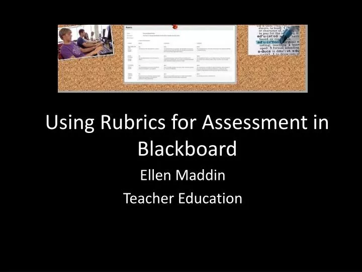 using rubrics for assessment in blackboard